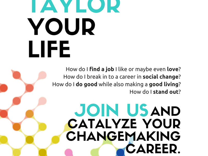 TAYLOR Your Life: Changemaking Career Development Program Launches At Taylor