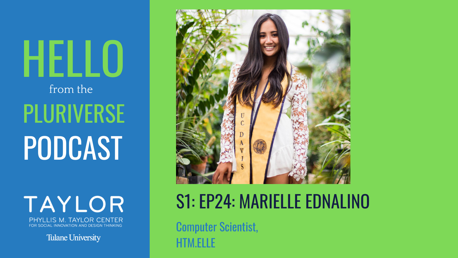 S1: Ep24: Hello from the Pluriverse: Marielle Ednalino